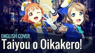 ENGLISH | Taiyou o Oikakero! | ft. Hayley | Love Live! Sunshine!!