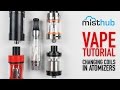 Vape Tutorial: How To Change Coils On Vape Tanks & Clearomizers