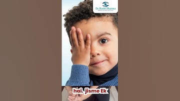 Don’t let a lazy eye (amblyopia) dim your vision-early detection and timely treatment