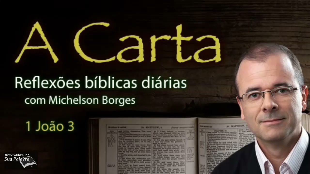 1João 03 Reavivadospsp    Pastor Michelson Borges