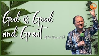 Harvest Online | Oct 23 | 10.30am | God is Good and Great- Ps. Bernard Teh