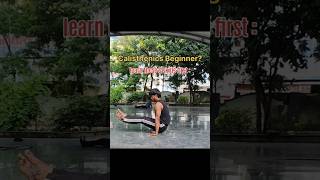 Calisthenics Beginner? learn these 6 skills first ✅ #shorts #tutorial #fitness