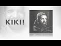 download Drake - Kiki Do You Love Me ( Official Audio ) - Ultra Songs download Drake - Kiki Do You Love Me ( Official Audio ) - Ultra Songs