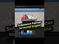 Substance Painter to Unreal Engine 5🏅
