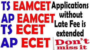 TS & AP EAMCET ECET Applications without Late Fee is extended