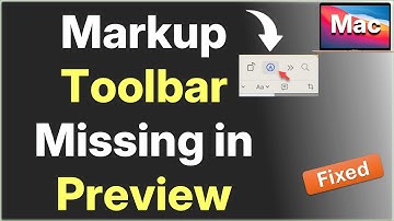 Markup Toolbar is Missing in Preview on Mac : Fix