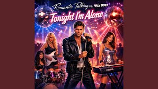 Download lagu Tonight I’m Alone
