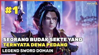 SAMPAH SEKTE YANG MENJADI DEWA PEDANG ‼️ - Alur Cerita Donghua Legenda Domain Pedang Bagian 1