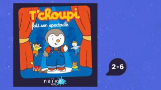 Video thumbnail of "T'choupi - Mon petit doudou"