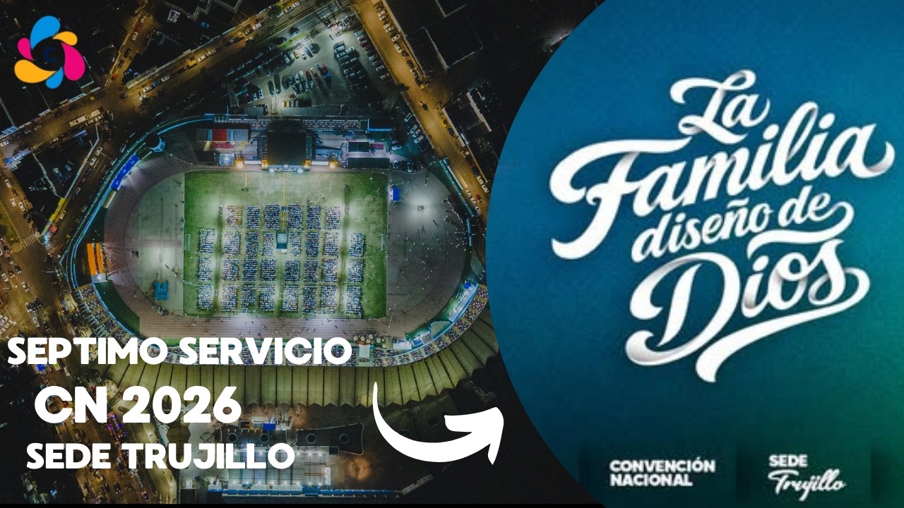 Séptimo Servicio I Convención Nacional MMM Perú 2026 I Sede Trujillo