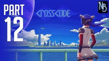 CrossCode Walkthrough Part 12 No Commentary
