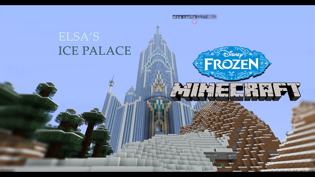 Elsa Ice Castle Disney Frozen Minecraft Youtube