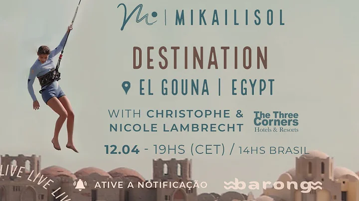 EL Gouna - Egypt | MIKAILI SOL LIVE w guest Christ...