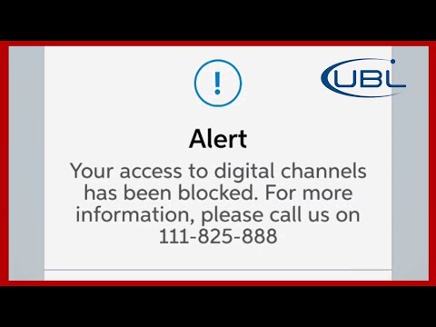 Your Access to Digital Channels Has Been Blocked | How do I unblock my UBL digital app | UBL App