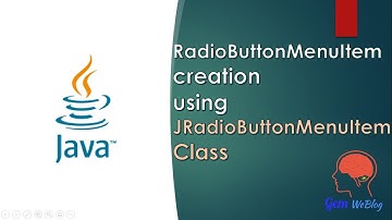 Java Swing GUI Part #35: RadioButtonMenuItem creation using JRadioButtonMenuItem Class | ButtonGroup