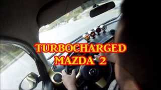 TURBOCHARGED MAZDA 2
