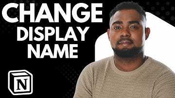 How to Change Your Account Name on Notion (Step-by-Step Profile Tutorial)