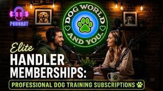 Elite handler membership dog training subscription tiers