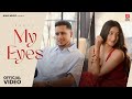 My Eyes Official Video Harvi Latest Punjabi Song 2026 Bang Music 