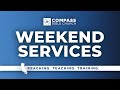 Weekend services  april 21 2024 11am  compass bible church