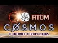 ✅¿Qué es Cosmos Network? Criptomoneda ATOM - Internet de BLOCKCHAINS