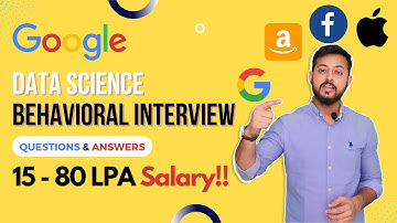 Google Behavioral Interview Questions |Google Data Scientist Interview Tips | Data Science Interview