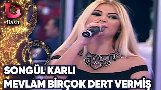 Songül Karlı | Mevlam Birçok Dert Vermiş | Flash Tv Songül Karlı | Mevlam Birçok Dert Vermiş | Flash Tv