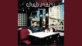 Video thumbnail of "Cheb Mami - Le Rai c'est chic"