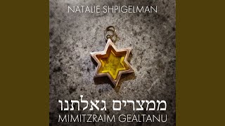 Video voorbeeld van "Natalie Shpigelman - Mimitzraim Gealtanu"