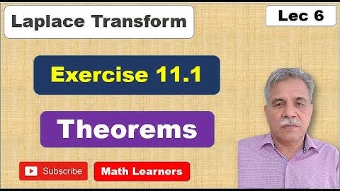 Laplace Transform LEC 6. Theorems