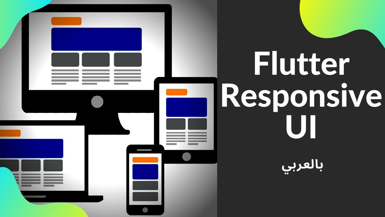 Responsive ui in Flutter part 2 -بالعربي - YouTube