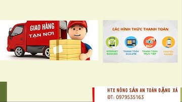 GIỚI THIỆU HTX NÔNG SẢN AN TOÀN XÃ ĐẶNG XÁ