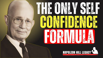 The Only Self Confidence Formula |Unlock Unshakable Confidence & Success Napoleon Hill  #motivation