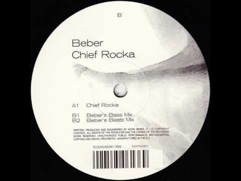 Kevin Beber — Beber - Chief Rocka (Beber's Bass Mix)