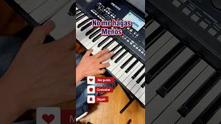 No me hagas Menos #musicaparabailar#elcoyotemusic#moviditas#teclados #Bailar