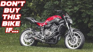 5 Reasons You Should Think Twice BEFORE Buying The FZ07/MT07