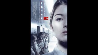 Level 16 full movie (2018) screenshot 4