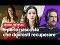 5 perle nascoste nel catalogo Netflix che dovresti recuperare | Netflix Italia