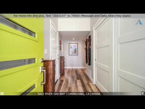 5822 River Oak Way, Carmichael, CA home video tour