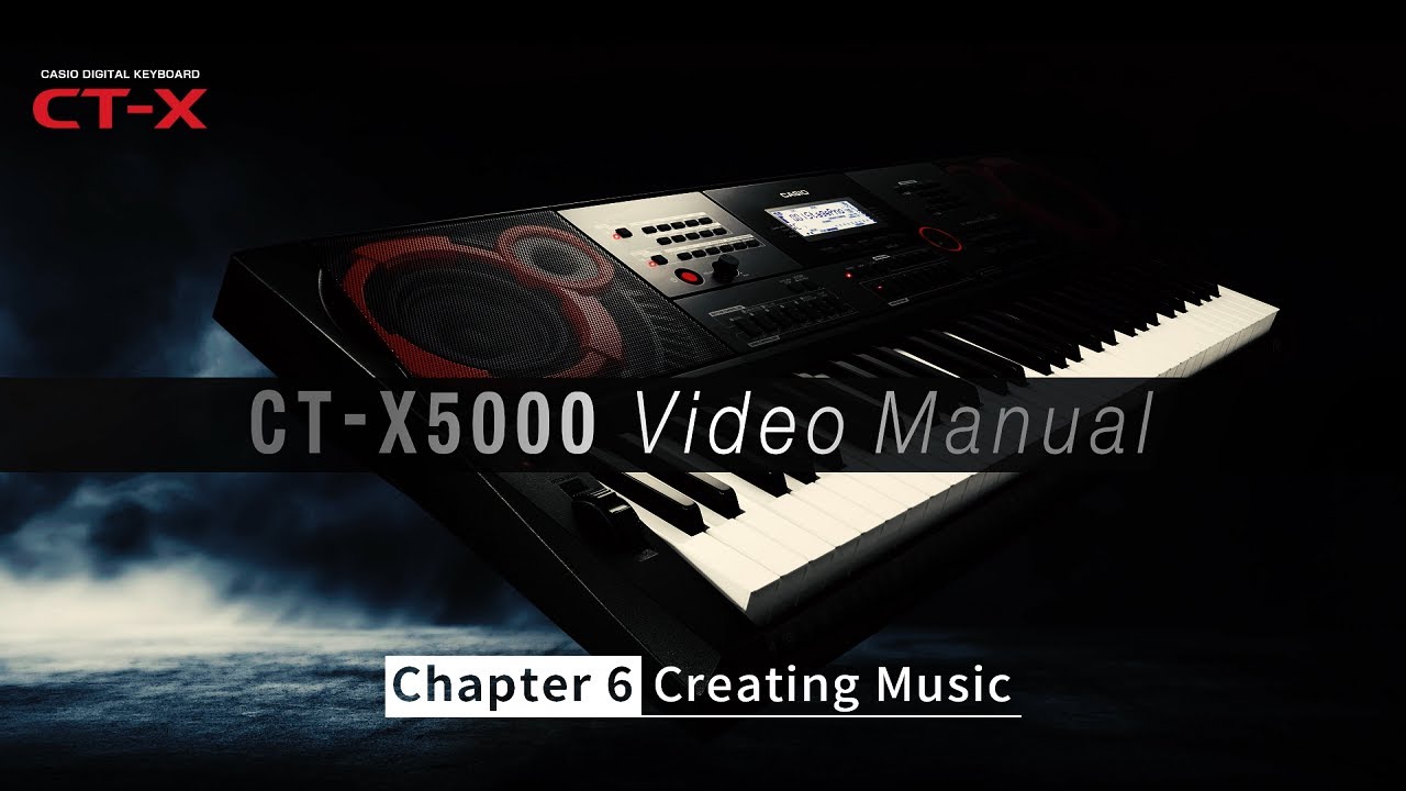 CASIO CT-X5000 Video Manual - Chapter 6: Creating Music - YouTube