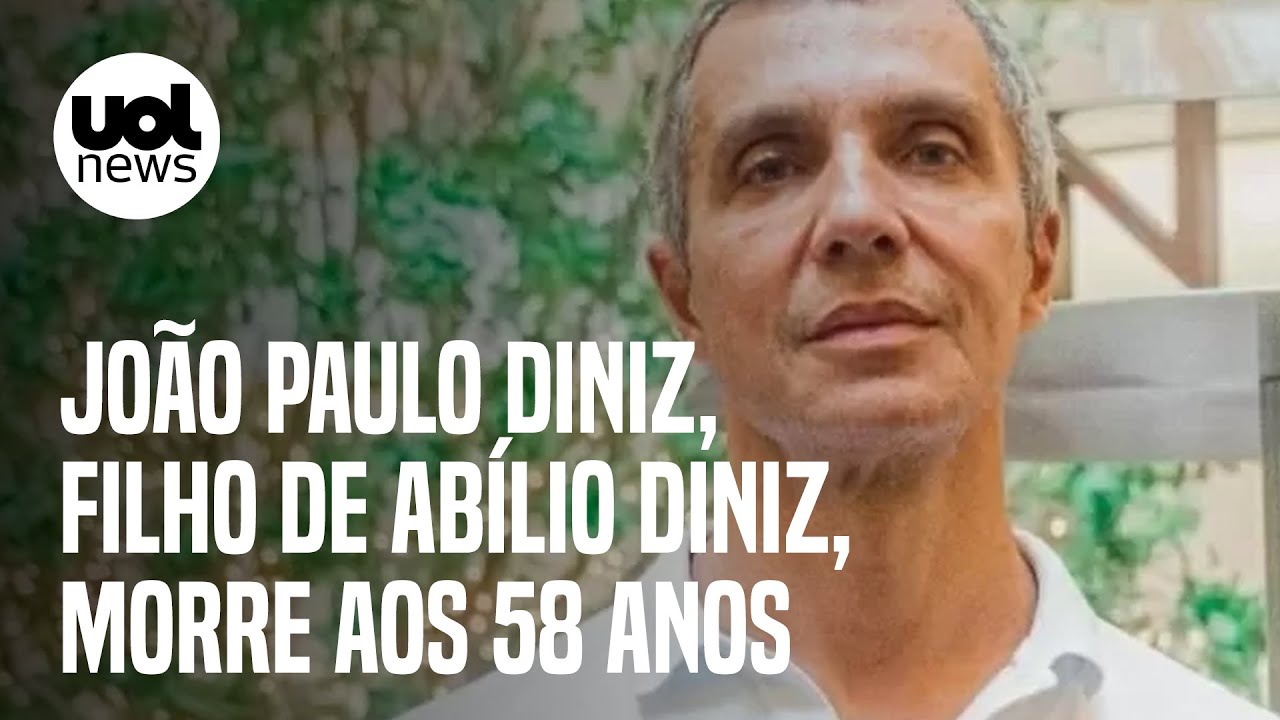 Morre João Paulo Diniz, filho de Abílio Diniz, aos 58 anos no RJ