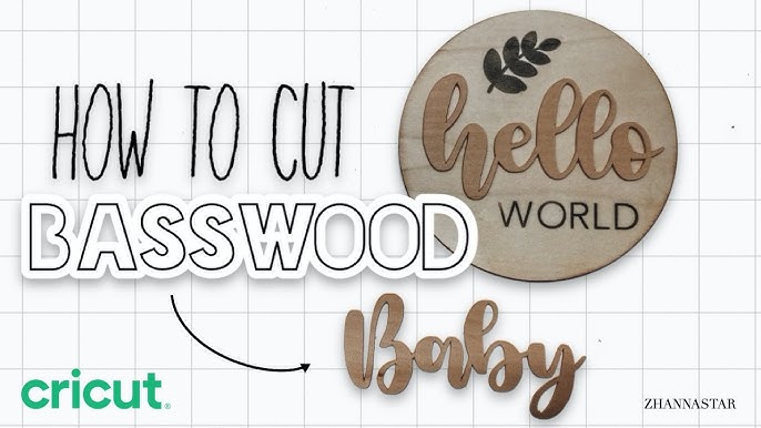 Tips for Cutting Basswood with a Cricut Maker