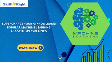 14 November 2024 - Supercharge Your AI Knowledge Popular Machine Learning Algorithms Explained