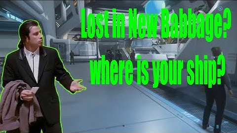 Star Citizen 101 ep4. How to find your ship in New Babbage