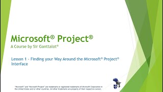 Microsoft Project - Lesson 1:  Finding your Way Around the Project® 2016 Interface