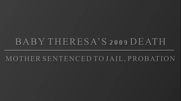 Baby Theresa Death