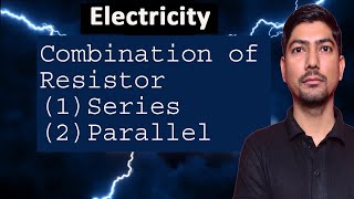 Resistors in Series and Parallel | Easy Explanation with Examples | Ohms Law