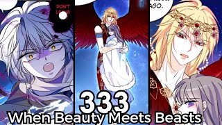 When Beauty Meets Beasts Chapter 333