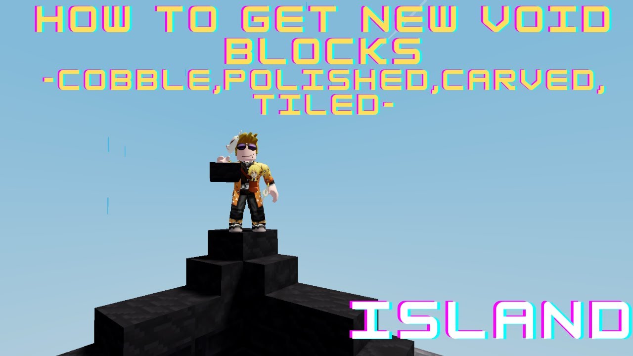 How to GET NEW VOID BLOCKS COBBLE, POLISHED, CARVED, TILED, STAIRS