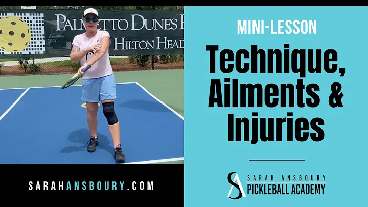 Technique, Ailments & Injuries - Mini-Lesson - Sar...